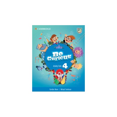 Be Curious Level 4 Activity Book with Home Booklet