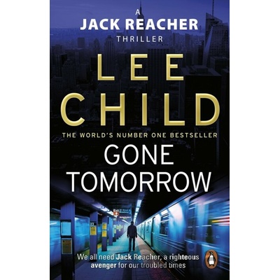Gone Tomorrow - Lee Child