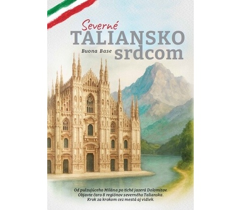 Severné Taliansko srdcom