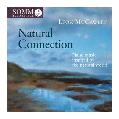 Béla Bartók - Leon Mccawley - Natural Connection - piano Music Inspired By The Natural World CD