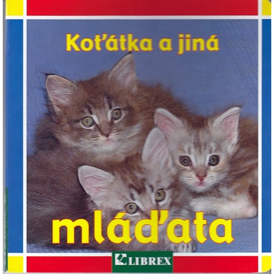 Koťátka a jiná mláďata