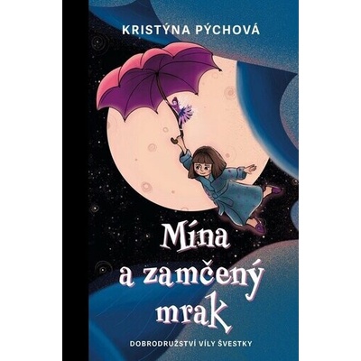 Mína a zamčený mrak