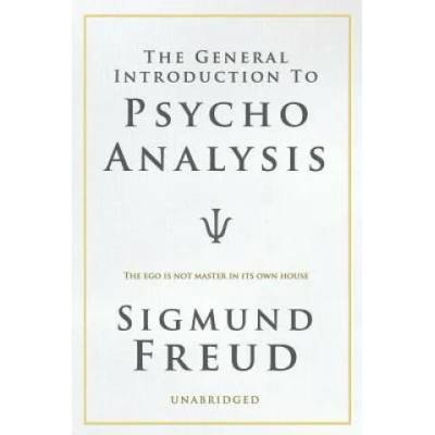 A General Introduction to Psychoanalysis | Sigmund Freud