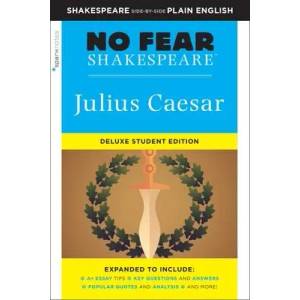 Julius Caesar: No Fear Shakespeare Deluxe Student Edition | Sparknotes (ISBN: 9781411479654)