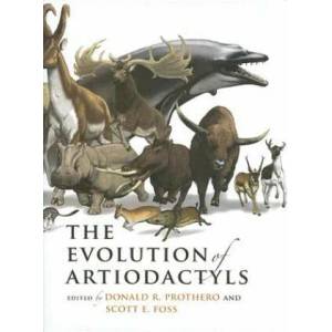 Evolution of Artiodactyls | Donald R Prothero, Scott E Foss (ISBN: 9780801887352)