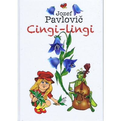 Cingi-lingi - Jozef Pavlovič