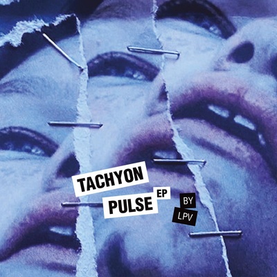 - Tachyon Pulse EP (printed sleeve) (bb51605f-a112-47ed-9ca0-76d22a5bdad0)