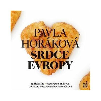 Srdce Evropy - 2 CDmp3 (Čte Petra Bučková, Johanna Tesařová a Pavla Horáková) - Horáková Pavla