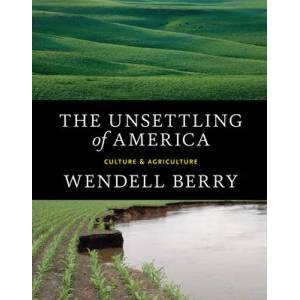 Unsettling of America (ISBN: 9781619025998)