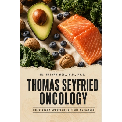 THOMAS SEYFRIED ONCOLOGY