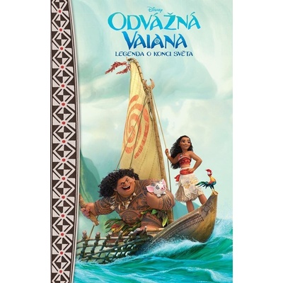 Odvážná Vaiana – Legenda o konci světa - Pohádkový román