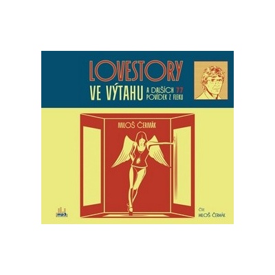 Lovestory ve výtahu - Miloš Čermák