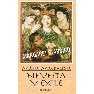 Margaret Starbird: Mária Magdaléna Nevesta v exile