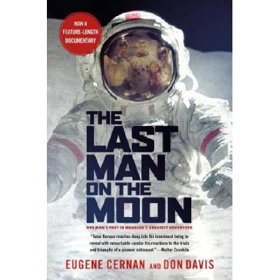 The Last Man on the Moon - Eugene Cernan
