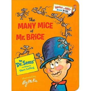 Many Mice of Mr. Brice | Dr. Seuss (ISBN: 9781984851819)