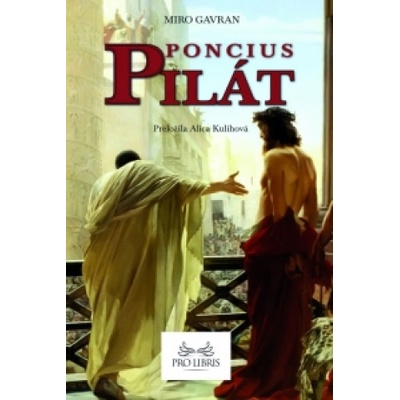 Poncius Pilát - Gavran Miro