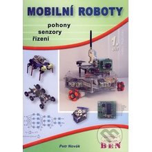 Mobilní roboty 1.díl - pohony, senzory, řízení