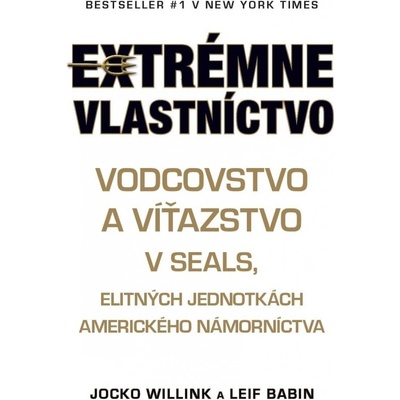 Extrémne vlastníctvo - Jocko Willink