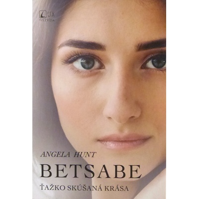 Betsabe - Angela Hunt