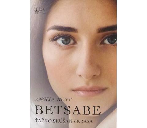 Betsabe - Angela Hunt