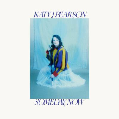KATY J PEARSON - SOMEDAY, NOW 1 CD