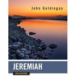 Jeremiah for Everyone | John Goldingay (ISBN: 9780664233884)