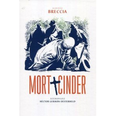 Mort Cinder