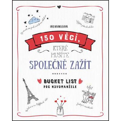 150 věcí, které musíte společně zažít
