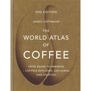 The World Atlas of Coffee - James Hoffmann