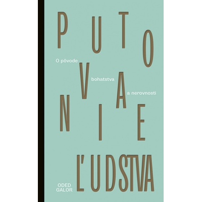 Putovanie ľudstva - Galor Oded