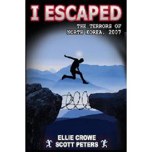 I Escaped the Terrors of North Korea | Scott Peters, Ellie Crowe (2018)