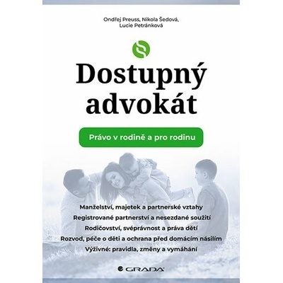 Dostupný advokát Právo v rodině a pro rodinu - Ondřej Preuss