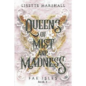 Queens of Mist and Madness | Lisette Marshall (2024)
