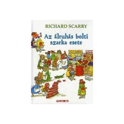 Az álruhás bolti szarka esete
