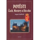 Sedláček August - Pověsti Čech, Moravy a Slezska