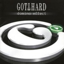 GOTTHARD - DOMINO EFFECT (1CD)