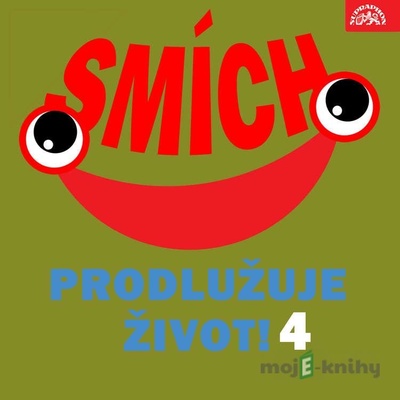 Smích prodlužuje život! 4 - Jiří Melíšek, Vlasta Burian, Bedřich Zelenka