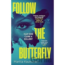 Follow the Butterfly - Martta Kaukonen