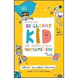 Diary of a Brilliant Kid | Andy Cope, Gavin Oattes (ISBN: 9780857087867)
