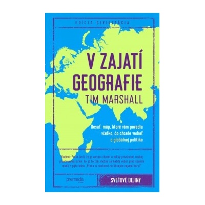V zajatí geografie Tim Marshall [SK]