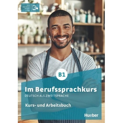 Im Berufssprachkurs B1 Kurs- und Arbeitsbuch (+kod) - učebnica s pracovným zošitom a kódom