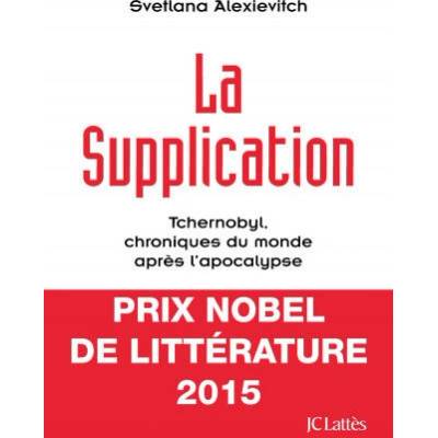 La supplication | Svetlana Alexievitch