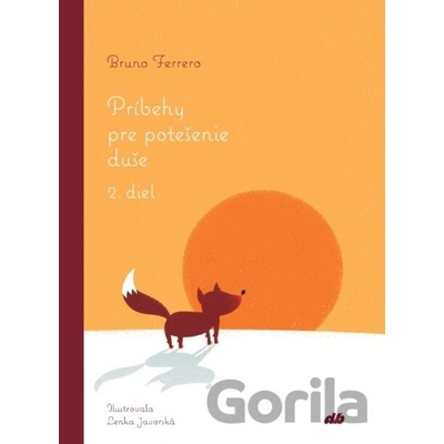 Príbehy pre potešenie duše - Bruno Ferrero