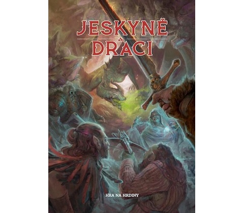 Jeskyně a draci
