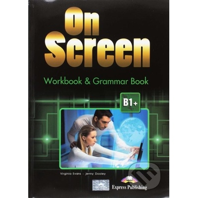 On Screen B1+ - Worbook and Grammar with Digibook App. + ieBook Black edition