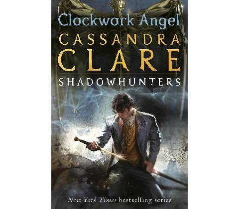 Clockwork Angel - Cassandra Clare