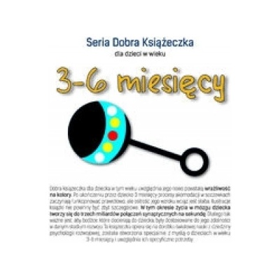 Tekturka Seria Dobra Książeczka dla dzieci w wieku 3-6 miesięcy | Starok Agnieszka