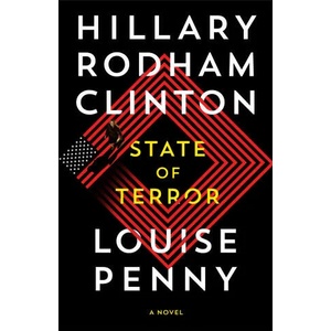 State of Terror | Hillary Rodham Clinton, Louise Penny (ISBN: 9781529079692)