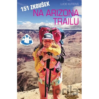 151 zkoušek na Arizona Trailu