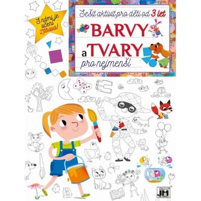 Barvy a tvary pro nejmenší